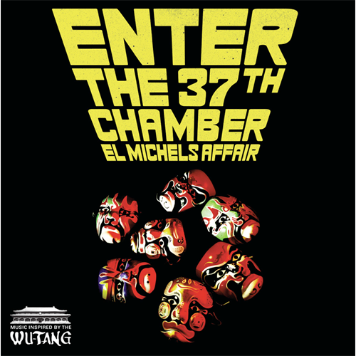 El Michels Affair Enter The 37th Chamber (LP)